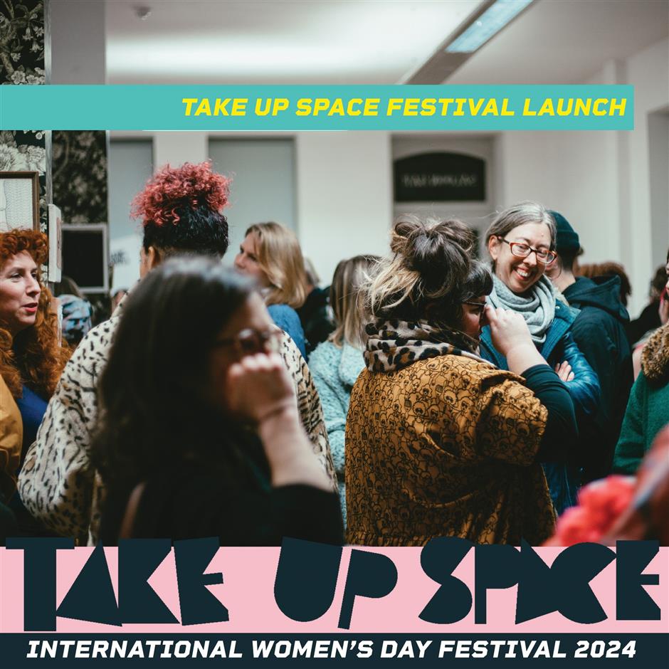 Take Up Space 2024: Festival Launch