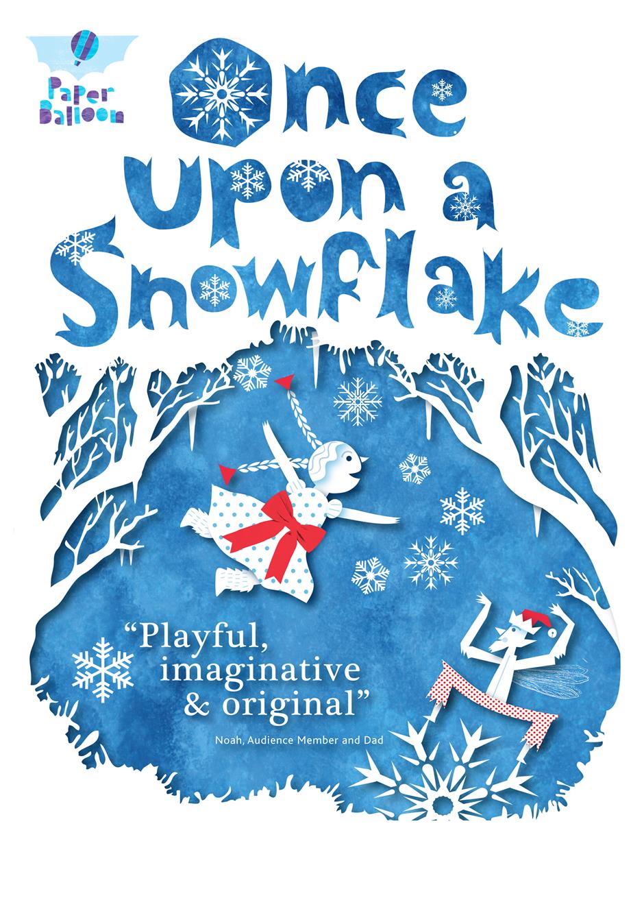Paper Balloon: Once Upon a Snowflake