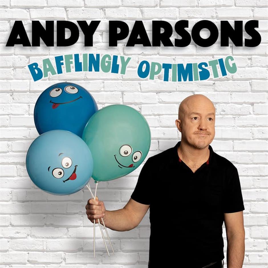 Andy Parsons: Bafflingly Optimistic