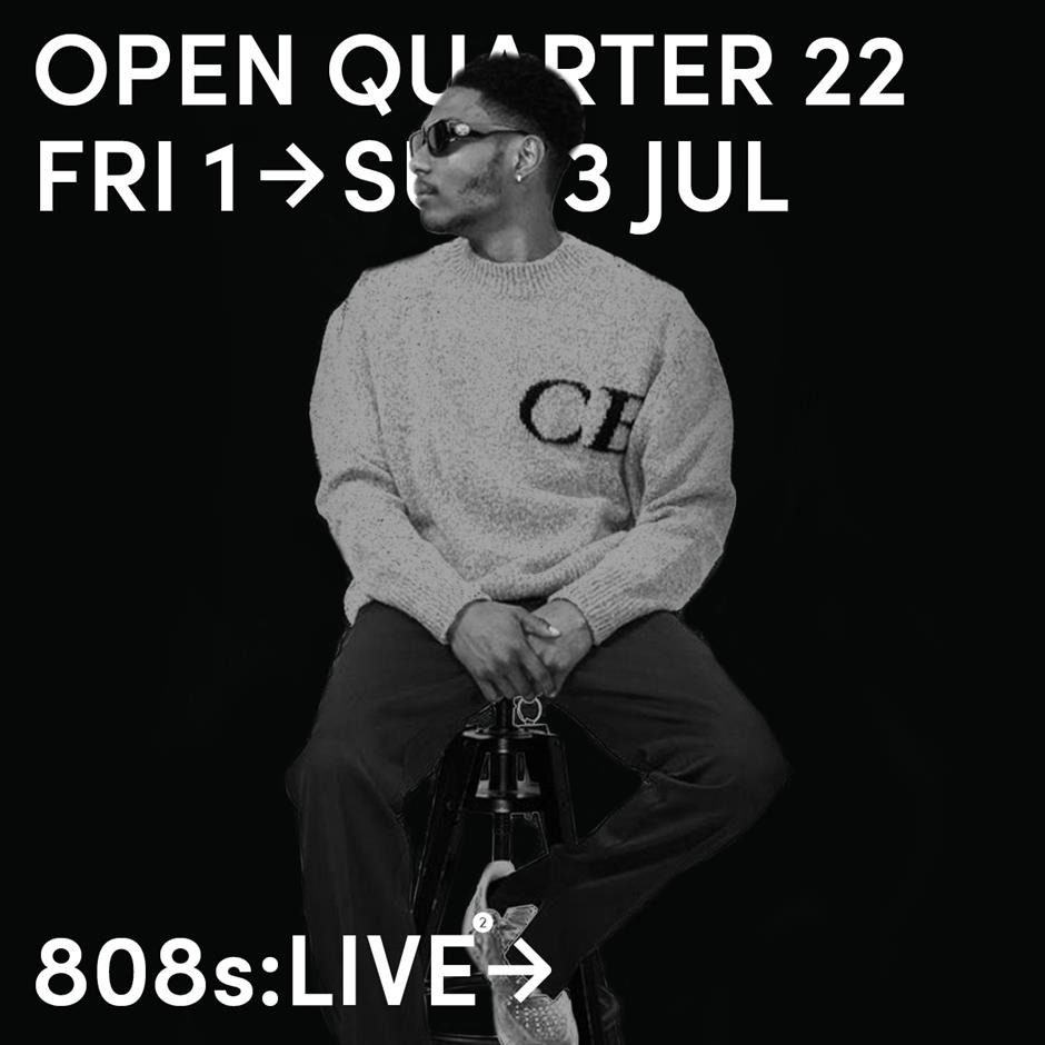 Open Quarter 2022: 808s:Live